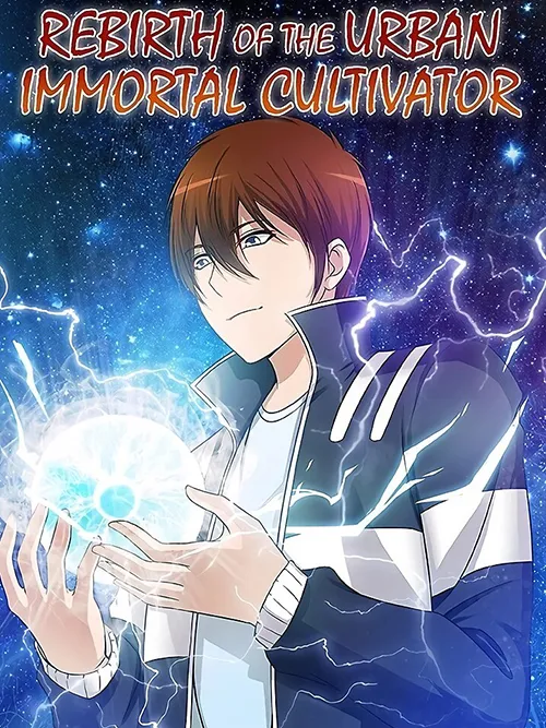 Rebirth Of The Urban Immortal Cultivator Manga Online