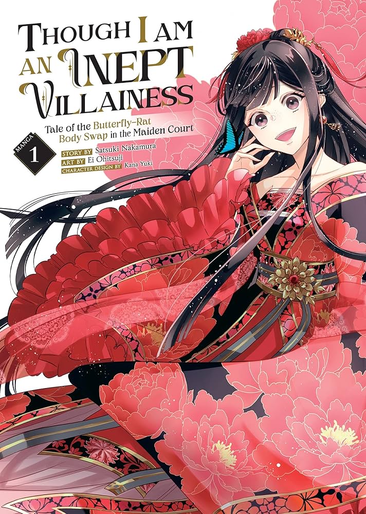 Though I am an Inept Villainess ~Tale of the Butterfly-Rat Swap in the Maiden Court~ Though I am an Inept Villainess ~Tale of the Butterfly-Rat Swap in the Maiden Court~ Read Manga Online