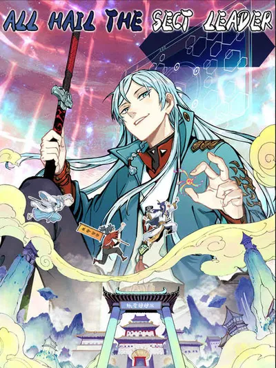 All Hail The Sect Leader Manga Online