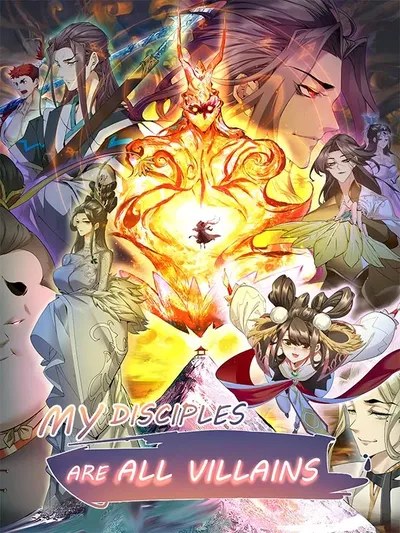 My Disciples Are All Big Villains Manga Online