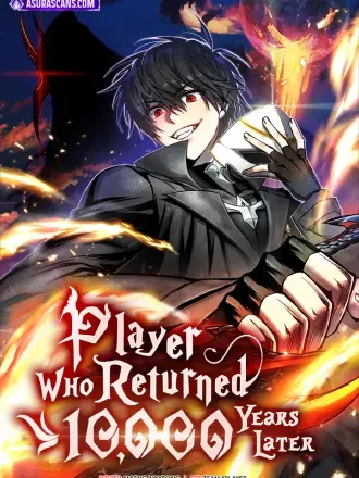 Player Who Returned 10,000 Years Later Manga Online