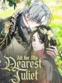 All for My Dearest Juliet Manga Online