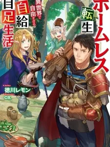 Homeless Tensei: Isekai De Jiyuu Sugiru Majutsu Jisoku Seikatsu Manga Online