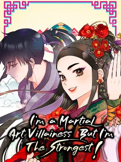 I'm A Martial Art Villainess But I'm The Strongest! Manga Online