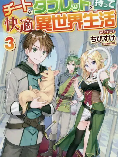 Living Comfortably In A Different World With A Cheat Tablet Manga Online