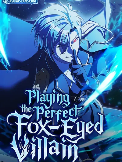 Playing the Perfect Fox-Eyed Villain Manga Online