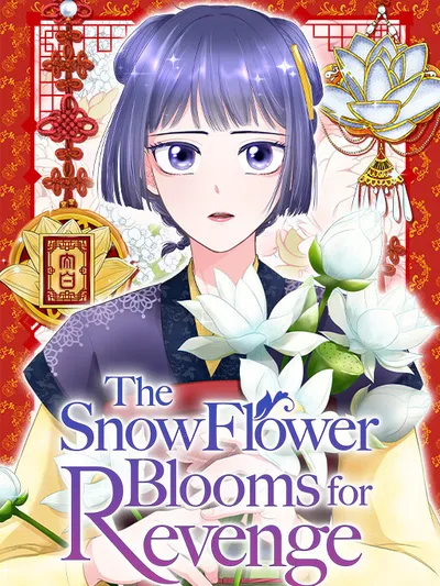 The Snowflower Blooms for Revenge Manga Online
