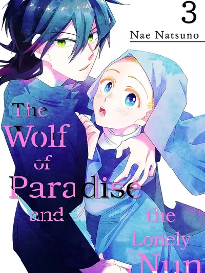 The Wolf Of Paradise And The Lonely Nun