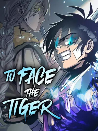 To Face The Tiger