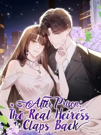 After Prison: The Real Heiress Claps Back Manga Online