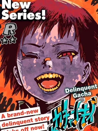 Delinquent Gacha Manga Online