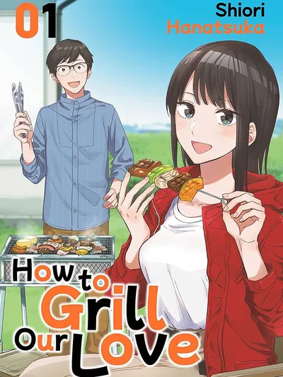 How to Grill Our Love