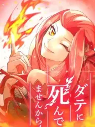 I'm Not Dead For Nothing Manga Online