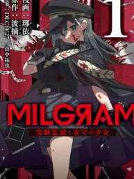 MILGRAM: Jikken Kangoku to Kanshu no Shoujo Manga Online