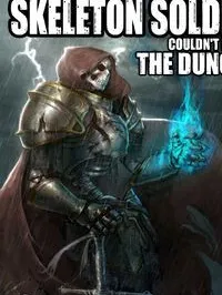 Skeleton Soldier Couldn't Protect the Dungeon Manga Online