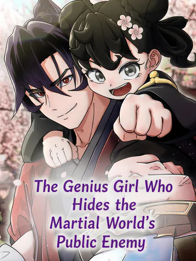 The Genius Girl Hides the Martial Worlds Public Enemy Manga Online