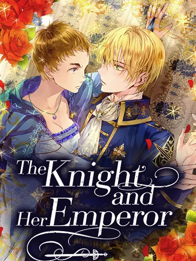 The Knight and Her Emperor Manga Online