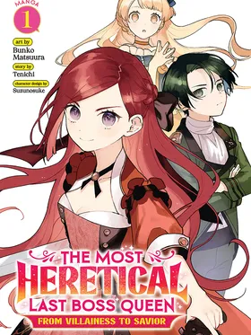 The Most Heretical Last Boss Queen Who Will Become the Source of Tragedy Will Devote Herself for the Sake of the People.