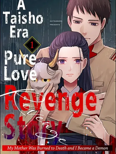A Taisho Era Pure Love Revenge Story Manga Online