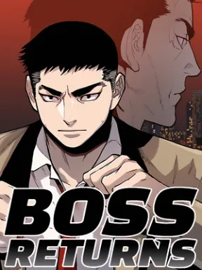 Boss Returns Manga Online