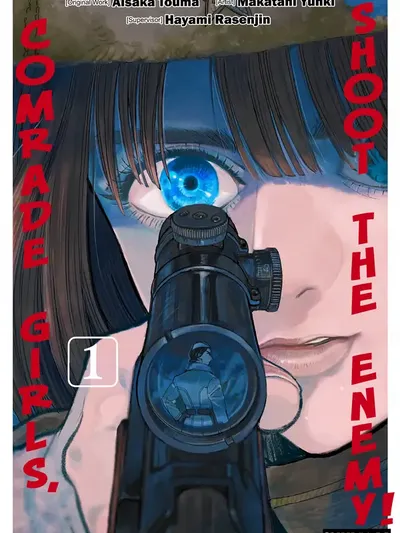 Comrade Girls, Shoot the Enemy Manga Online