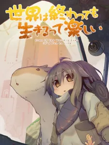 Even If the World is Over it's Fun to Live Manga Online