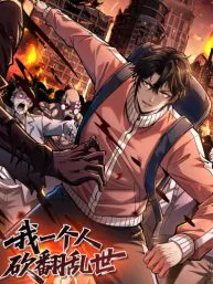 I Alone Cut Down the Chaotic World Manga Online