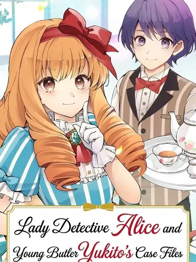 Lady Detective Alice and Young Butler Yukito's Case Files Manga Online