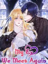 My Ex, We Meet Again Manga Online