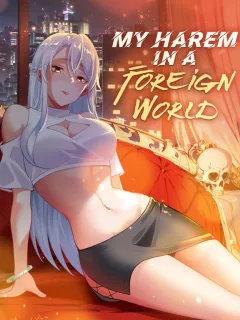 My Harem in a Foreign World Manga Online