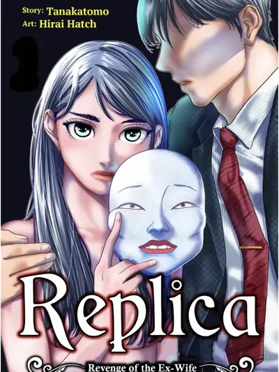 Replica: Revenge of the Ex-Wife Manga Online