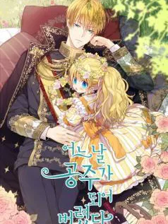 Suddenly Became A Princess One Day Manga Online