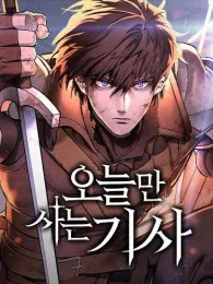 The Knight Who Only Lives Today Manga Online