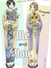 Threads of Me and You Manga Online