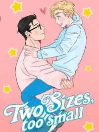 Two size, too small Manga Online