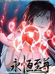 Yong Heng Zhi Zun Manga Online