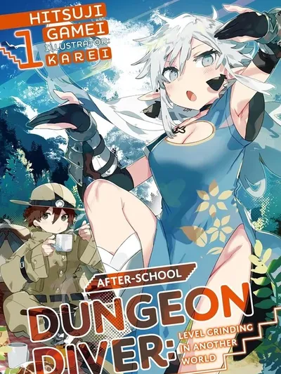 After School Dungeon Diver: Level Grinding in another World Manga Online