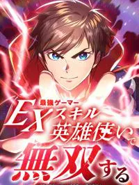 Dominating with the EX-Skill Hero Master Manga Online