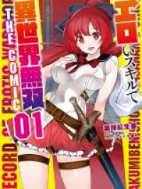 Ero Skill de Isekai Musou the Comic Manga Online
