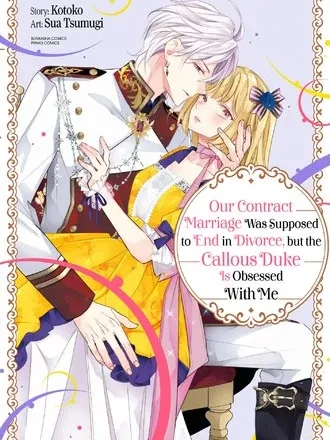 Rikon Yotei no Keiyaku Konna no ni, Reikoku Koushaku-sama ni Shuuchakusareteimasu Manga Online