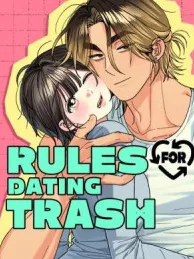 Rules for Dating Trash Manga Online