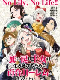Shi ni Modori Oujo wa Ikinobiru Tameni Yuri Harem wo Tsukuru Koto ni Shita Manga Online