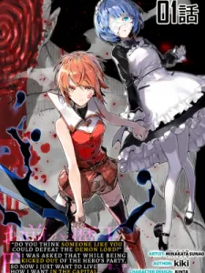 Do You Think Someone Like You Could Defeat the Demon Lord? Manga Online