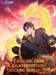 Emerging from Ailao Mountain, Shocking Bureau 749 Manga Online