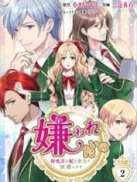 Kirawaretai no - Koushokuou no Kisaki o Zenryoku de Kaihi Shimasu Manga Online