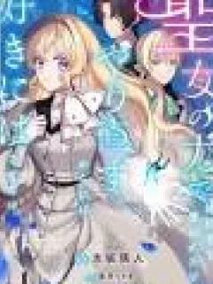 The Saintess Took My Fiancé—In This Do-Over, I Won't Fall for Him. Manga Online