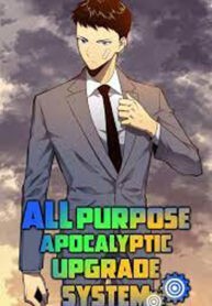 All Purpose Apocalyptic Upgrade System Manga Online