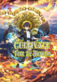 Cultivate For 72 Hours