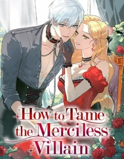 How to Tame the Merciless Villain Manga Online