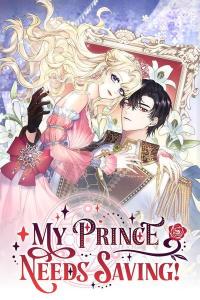 My Prince Needs Saving! Manga Online